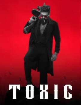 Toxic: A Fairy Tale for Grown-ups (telugu)